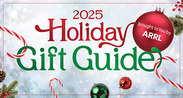 ARRL Holiday Gift Guide 2025